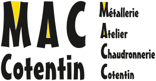 MAC Cotentin - Métallerie Atelier Chaudronnerie Cotentin